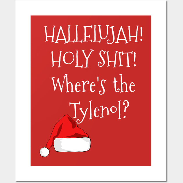 Where's the Tylenol? Wall Art by masciajames